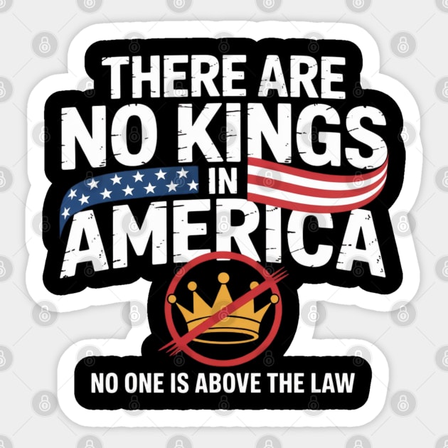 No-kings-in-america Sticker by Creatifly Graphic Tees